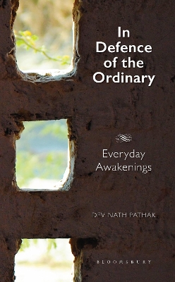 In Defence of the Ordinary: Everyday Awakenings book