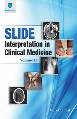 Slide Interpretation in Clinical Medicine: Volume II book