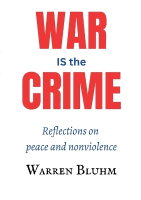 War IS the Crime book