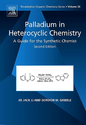 Palladium in Heterocyclic Chemistry book