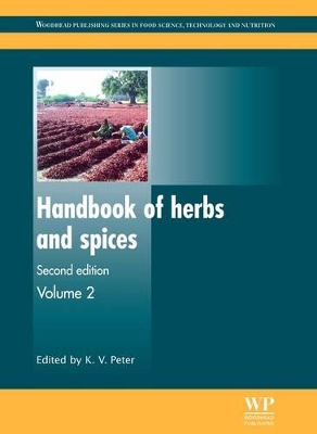 Handbook of Herbs and Spices by K. V. Peter