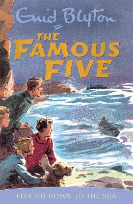 Famous Five: Five Go Down To The Sea by Enid Blyton