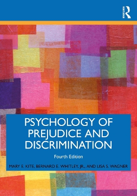 Psychology of Prejudice and Discrimination by Mary E. Kite