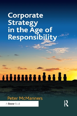 Corporate Strategy in the Age of Responsibility book