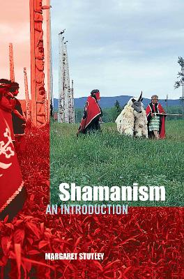Shamanism by Margaret Stutley