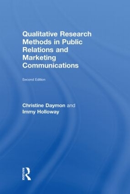 Qualitative Research Methods in Public Relations and Marketing Communications by Christine Daymon