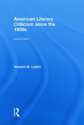 American Literary Criticism Since the 1930s book