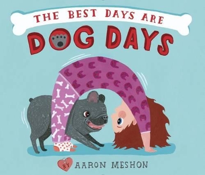 Best Days are Dog Days book