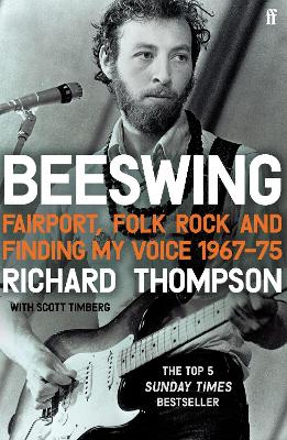 Beeswing: Fairport, Folk Rock and Finding My Voice, 1967–75 book