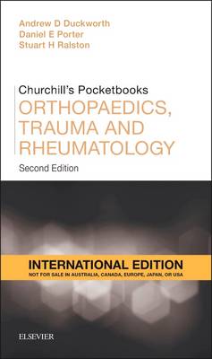 Churchill's Pocketbook of Orthopaedics, Trauma and Rheumatology International Edition book
