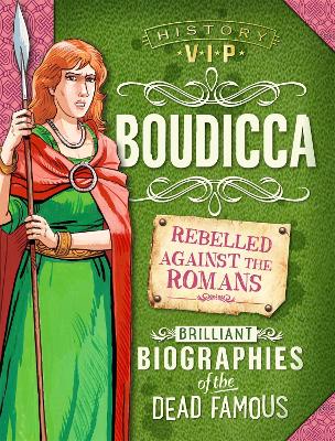 History VIPs: Boudicca book