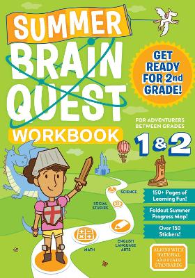 Summer Brain Quest: Between Grades 1 & 2 book