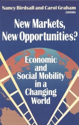 New Markets, New Opportunities? Economic and Social Mobility in a Changing World book