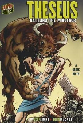 THESEUS Battling The Minotaur (A Greek Myth) book