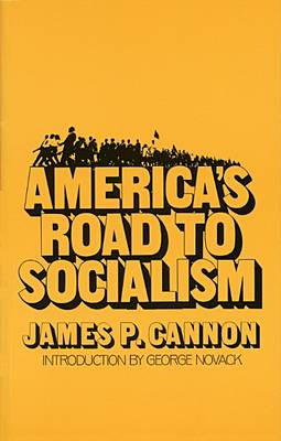 America's Road to Socialism book