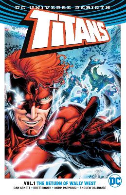 Titans TP Vol 1 The Return of Wally West (Rebirth) book
