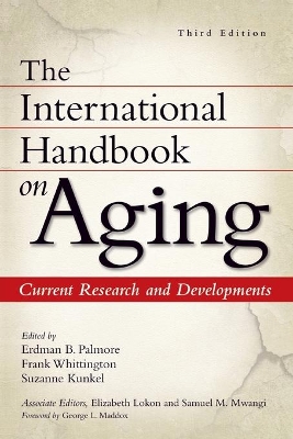 The International Handbook on Aging by Erdman P. Palmore