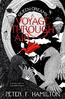 A A Voyage Through Air by Peter F. Hamilton