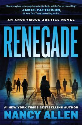 Renegade: An Anonymous Justice novel book