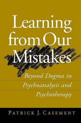 Learning from Our Mistakes by Patrick Casement