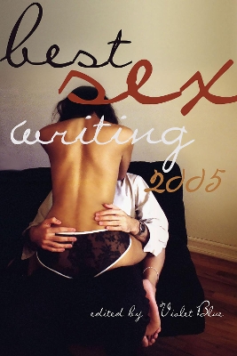 Best Sex Writing 2005 book