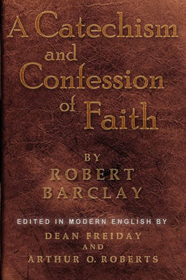 A Catechism and Confession of Faith book