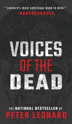 Voices of the Dead by Peter Leonard