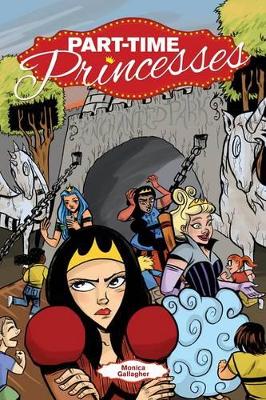 Part-Time Princesses book