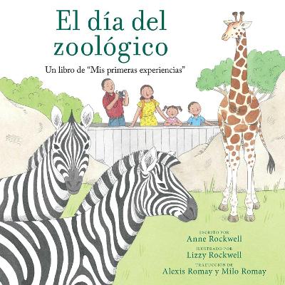 El día del zoológico (Zoo Day): Un libro de 