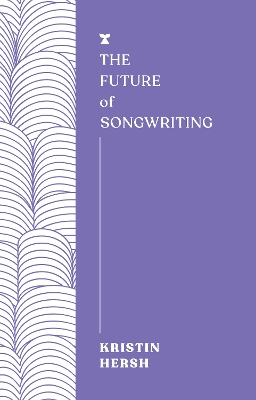 The Future of Songwriting book