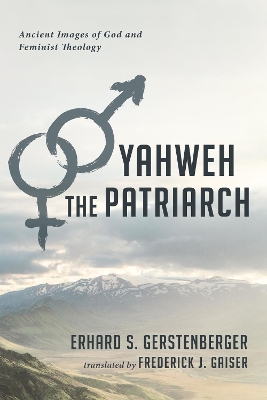 Yahweh the Patriarch book