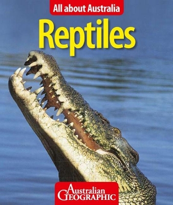All About Australia: Reptiles book