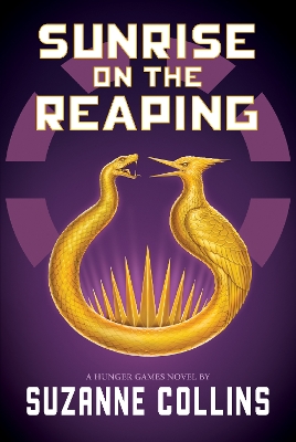 The Sunrise on the Reaping by Suzanne Collins