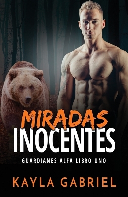 Miradas inocentes: Letra grande book