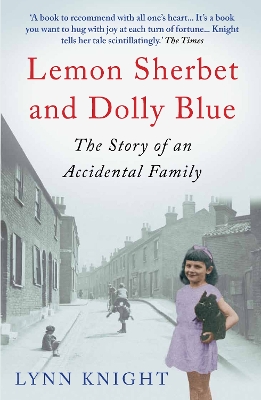 Lemon Sherbet and Dolly Blue by Lynn Knight
