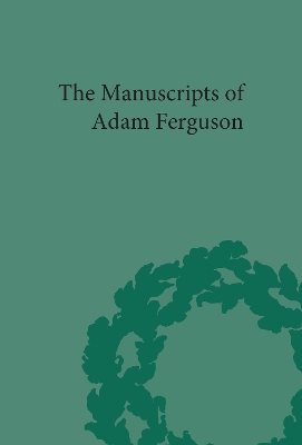 Manuscripts of Adam Ferguson by Eugene Heath