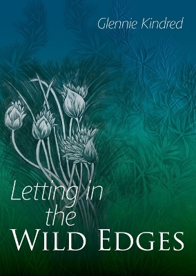 Letting in the Wild Edges book