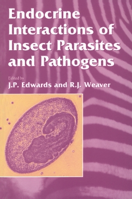 Endocrine Interactions of Insect Parasites and Pathogens book