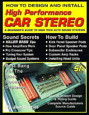 How to Design and Install High Performance Car Stereo book