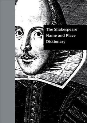 Shakespeare Name and Place Dictionary book