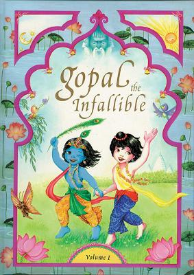 Gopal the Infallible: Volume I book