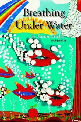 Breathing Under Water book