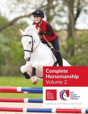 BHS Complete Horsemanship Volume 2 book