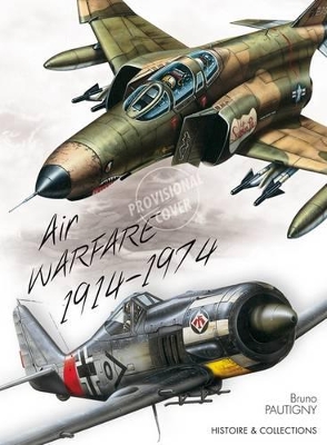 60 Years of Combat Aircraft - from WWI to Vietnam War book