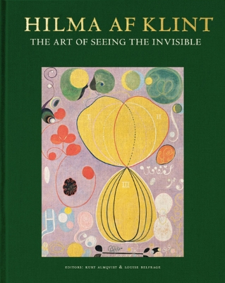 Hilma af Klint: The art of seeing the invisible book