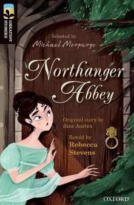 Oxford Reading Tree TreeTops Greatest Stories: Oxford Level 20: Northanger Abbey book