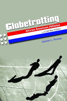 Globetrotting by Damion L. Thomas