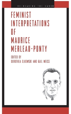 Feminist Interpretations of Maurice Merleau-Ponty book