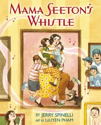 Mama Seeton's Whistle book