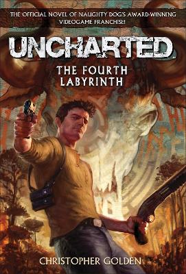 Uncharted: The Fourth Labyrinth book